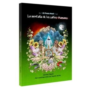 La montaña de los sabios chamanes
